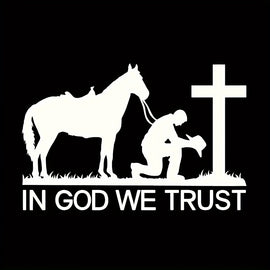 Cowboy Praying To God Cross, In God We Trust, Christian Sticker For Car Window, Truck Or Laptop, Tablet, Home Decor Sticker